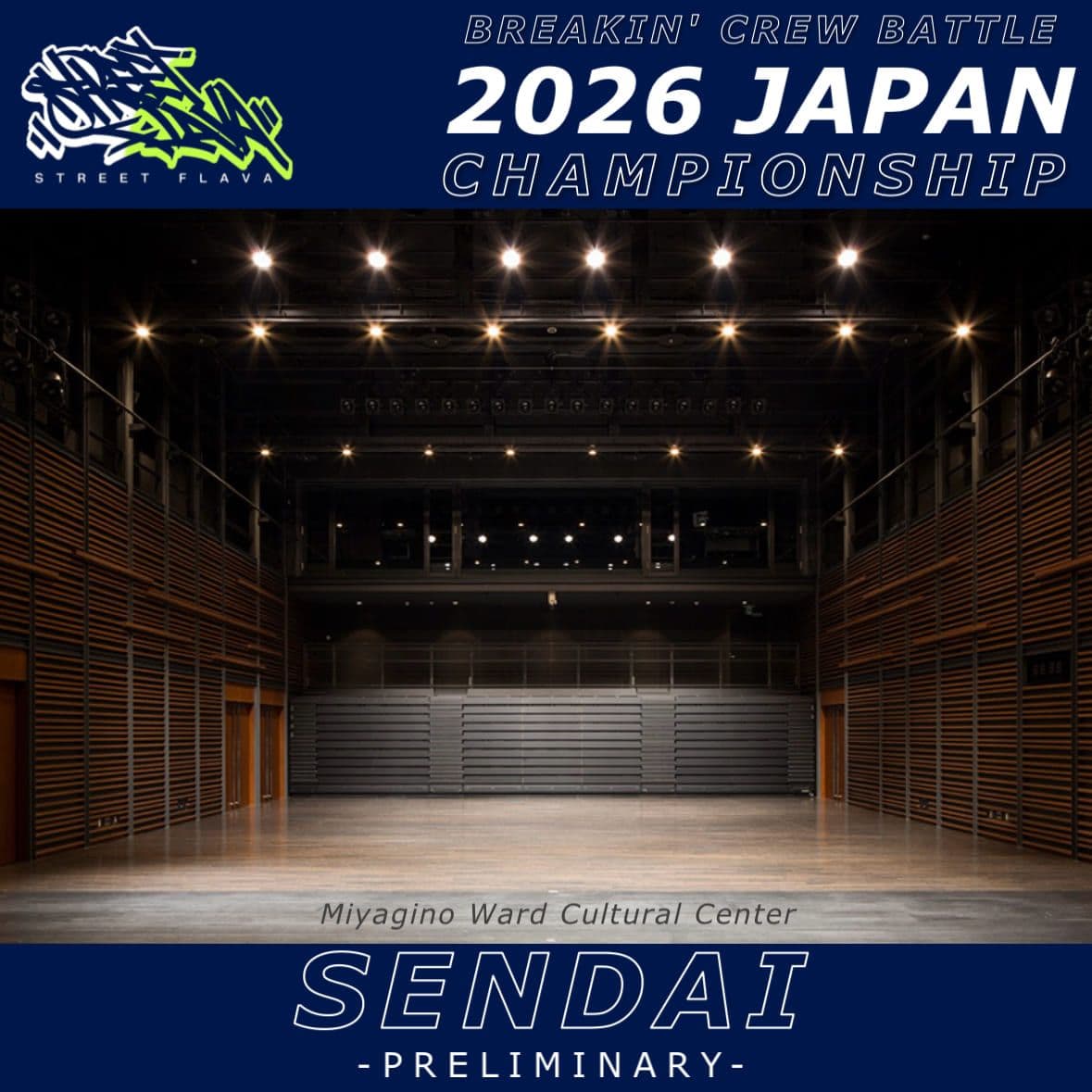 STREET FLAVA - BREAKIN' CREW BATTLE - 2026 JAPAN CHAMPIONSHIP “SENDAI”予選